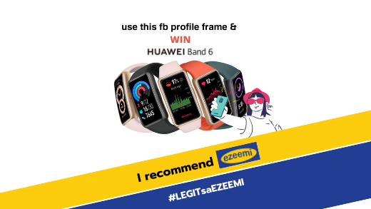 [ GIVEAWAY CONTEST ] - Use FB Profile Frame & Win HUAWEI Band 6